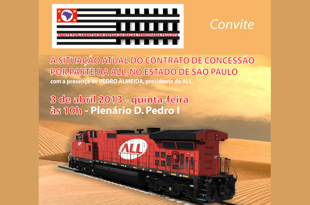 Frente Parlamentar das Ferrovias debate den?ncias contra a ALL