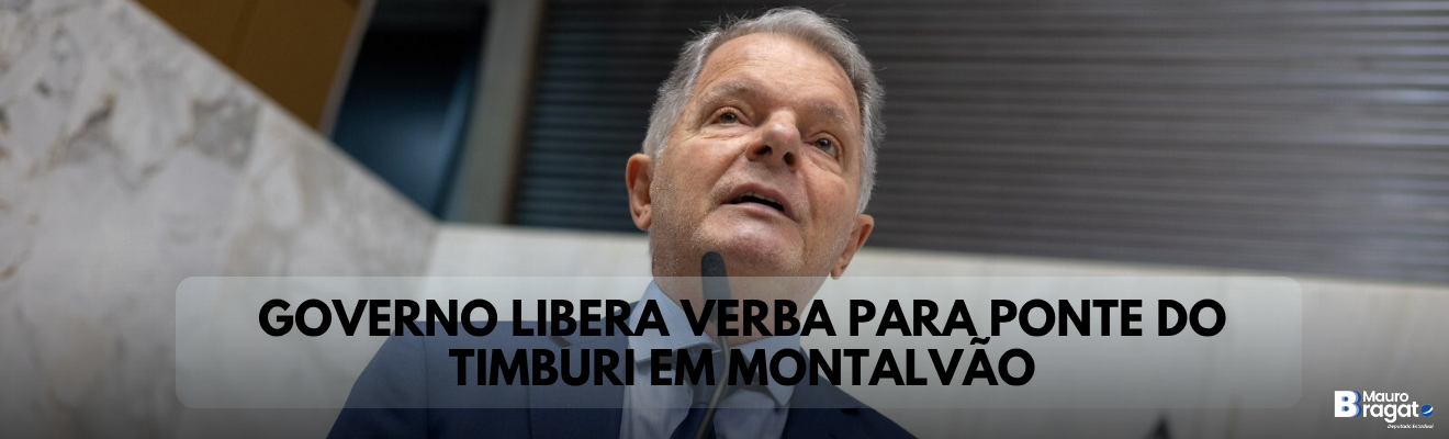 Governo libera recursos para construção de ponte do Timburi no Distrito de Montalvão