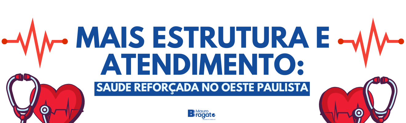 Saúde reforçada no Oeste Paulista com ampliação de hospitais e novos investimentos